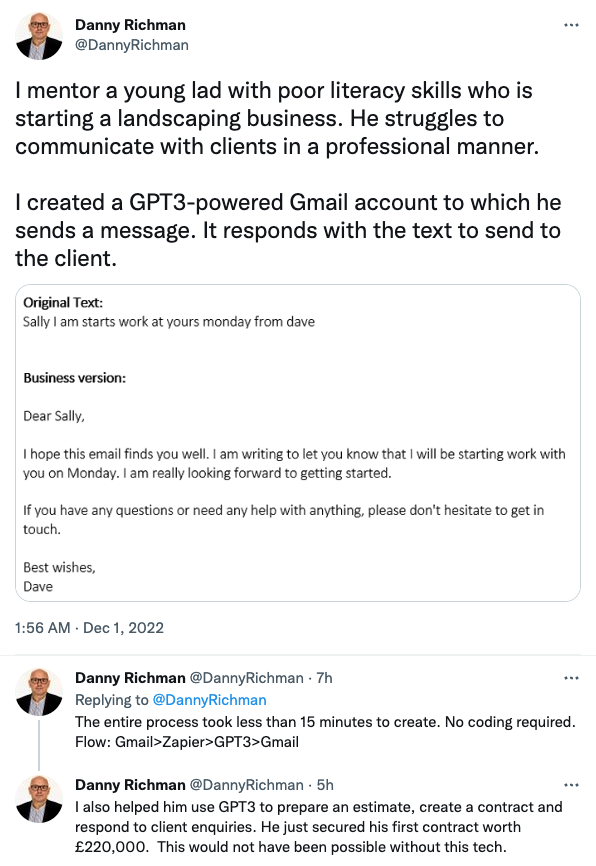 A tweet screenshot where the author describes creating a business email responder using GPT-3 for a young lad with poor literacy skills who is starting a landscaping business and struggles to communicate with clients in a professional manner.